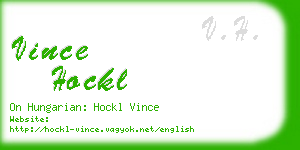 vince hockl business card